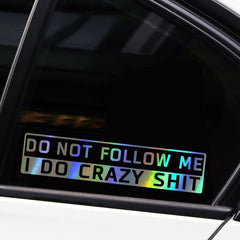 Car Decoration Do Not Follow Me English Sticker Shopping