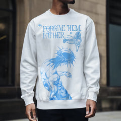 Forgive Them Father Print Sweatshirt